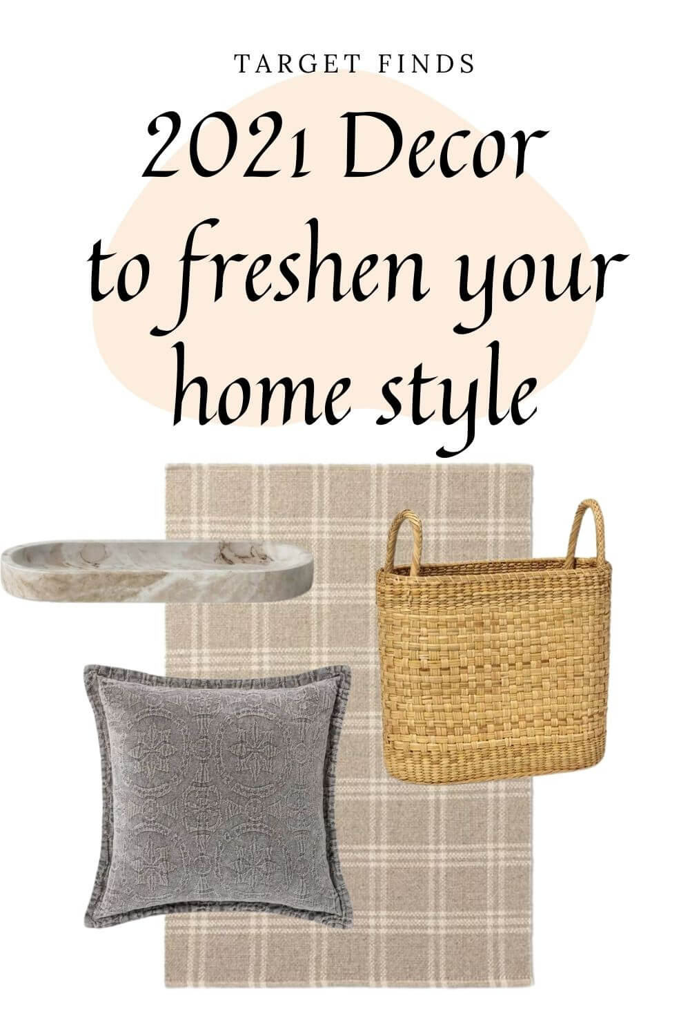 Welcome Home Sunday: 2021 Home Styling with Target