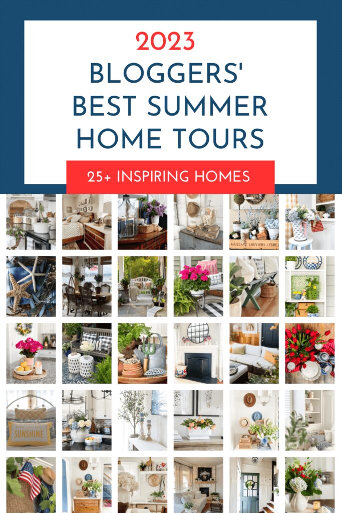 2023 Bloggers" Best Summer Home Tour