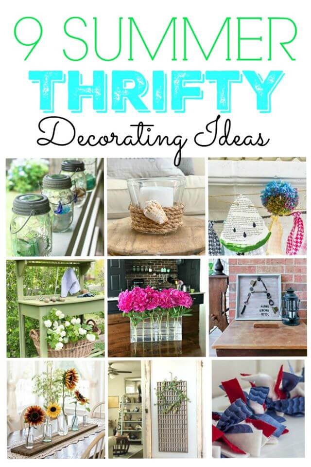 Check out these 9 thrifty summer decorating ideas!
