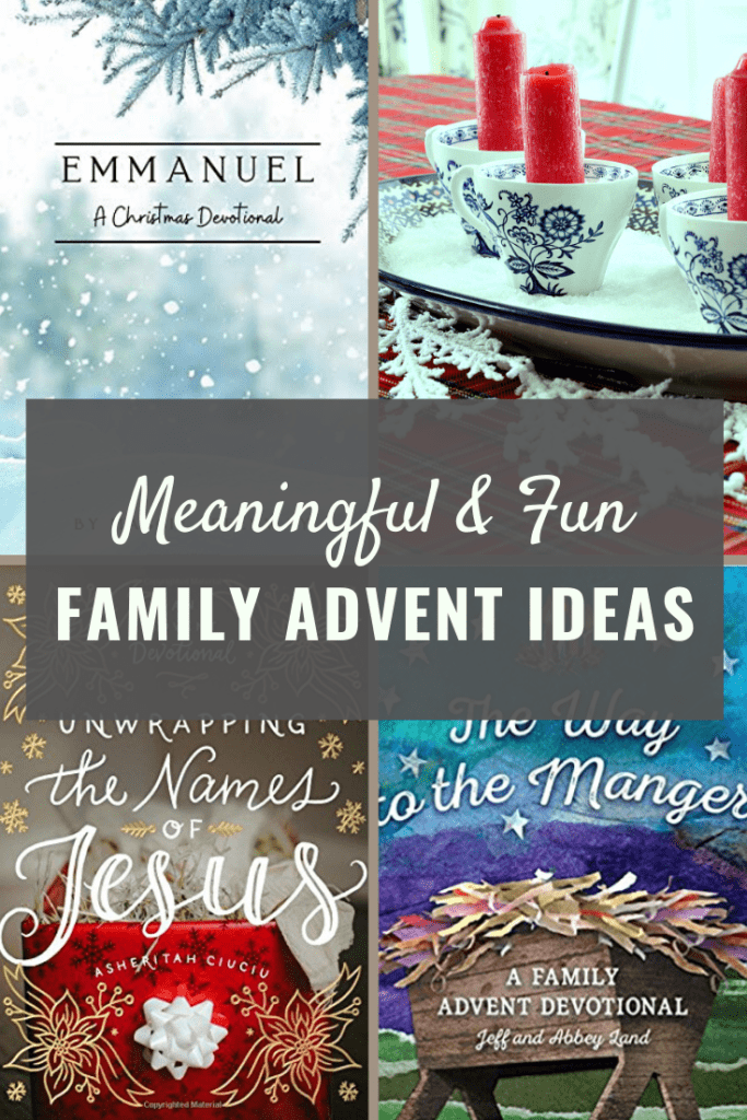 Meaningful Advent ideas for your family!