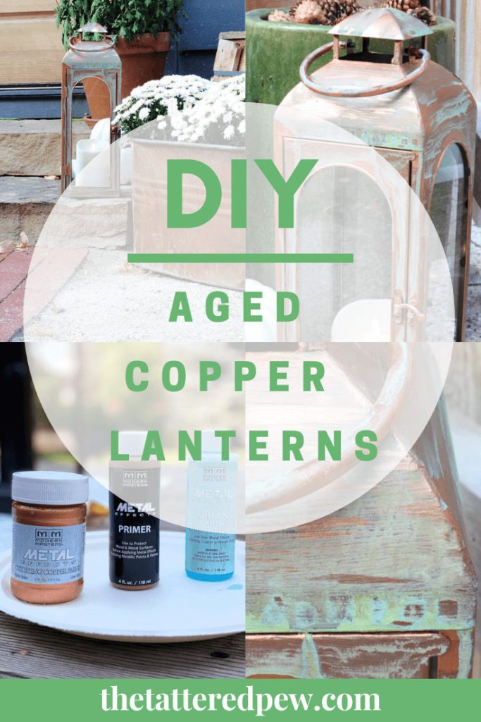 Step by step directions for a DIY aged copper lanterns on a budget! 