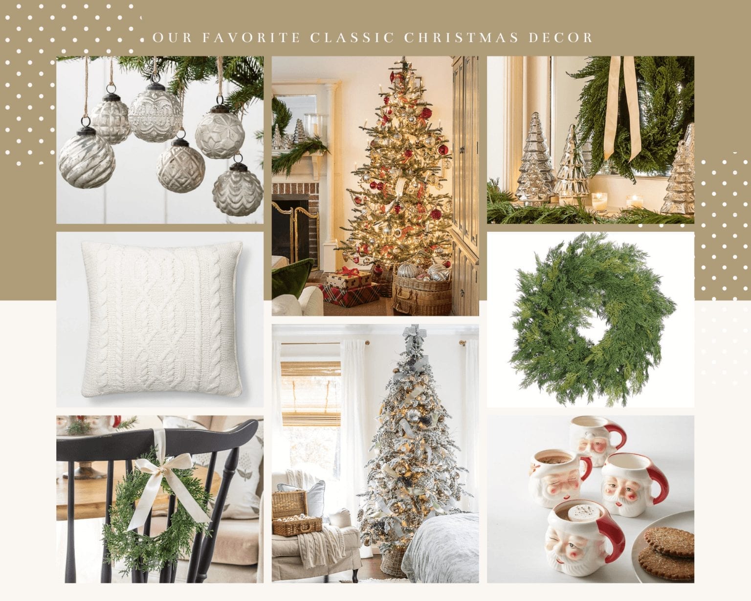 Welcome Home Sunday: My Favorite Classic Christmas Decor