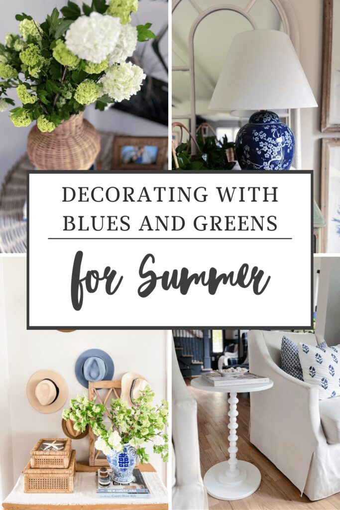 Decorating With Blues and Greens for Summer