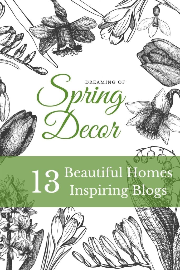13 Beautiful Spring home tours to inspire you with your decorating.