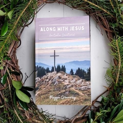 Along With Jesus: An Easter Devotional by She Pens Truth