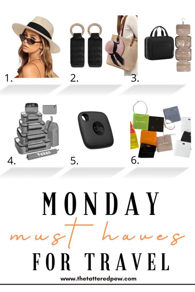 Monday Must Haves for Travel