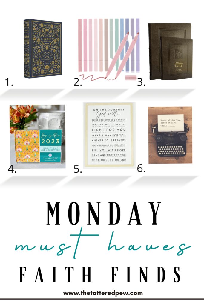 Monday Must Haves Faith Finds