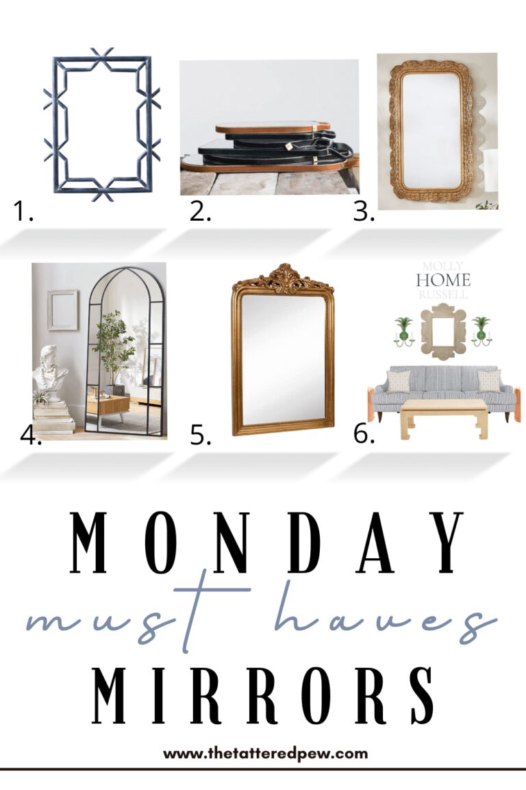 Monday Must Haves Mirrors