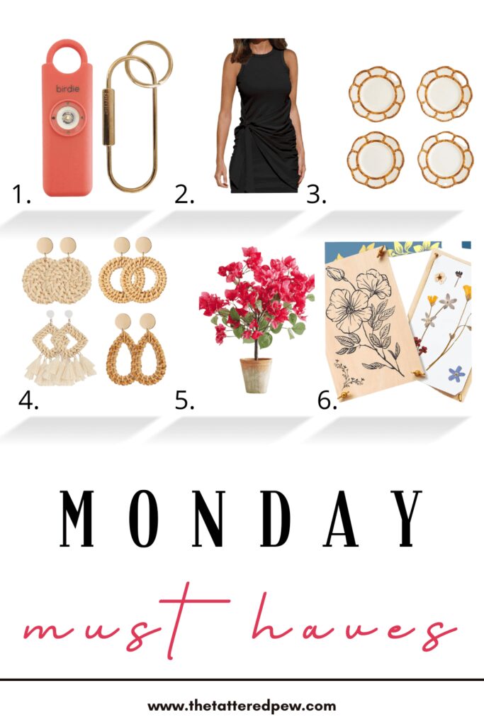 Monday Must Haves May