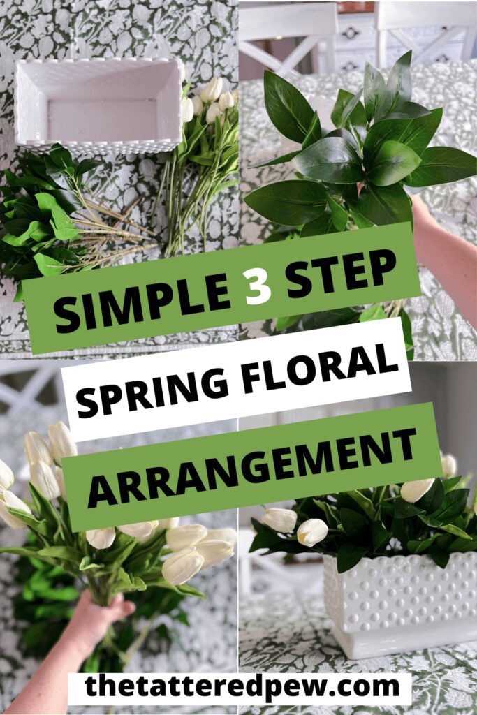 Simple 3 Step Spring Floral Arrangement