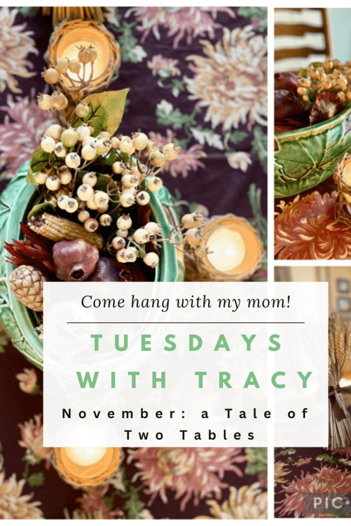 Tuesdays With Tracy Two Thanksgiving Table Settings-