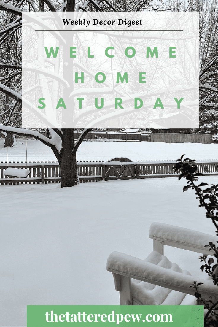 Welcome Home Saturday: Snow Days