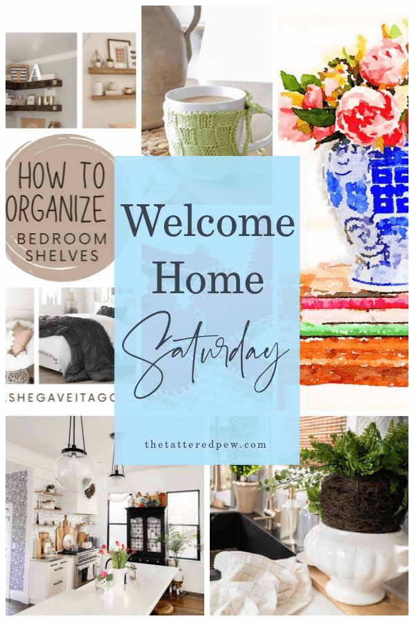 Welcome Home Saturray with Jen of Midwest Life and Style