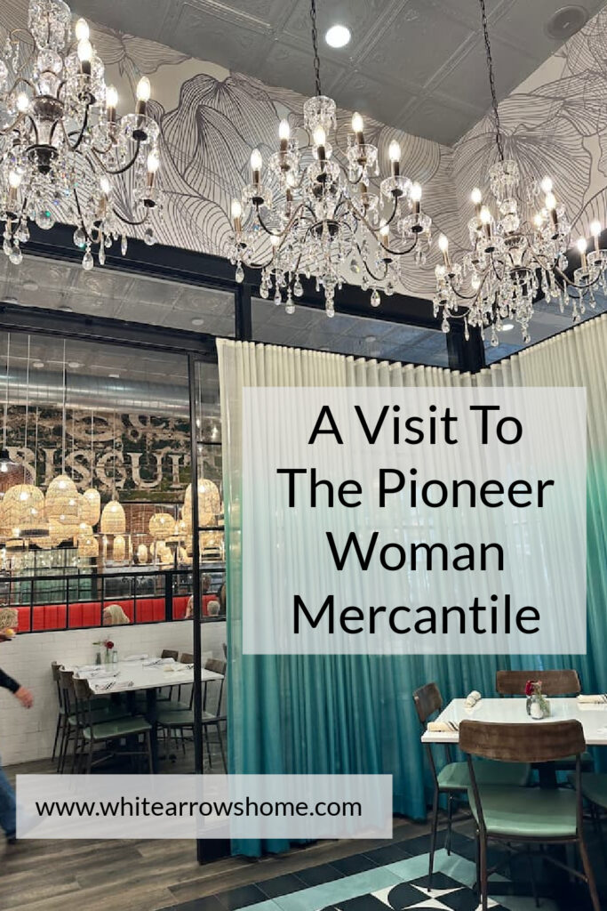 White Arrows Home? Road Trip to Pioneer Woman Mercantile