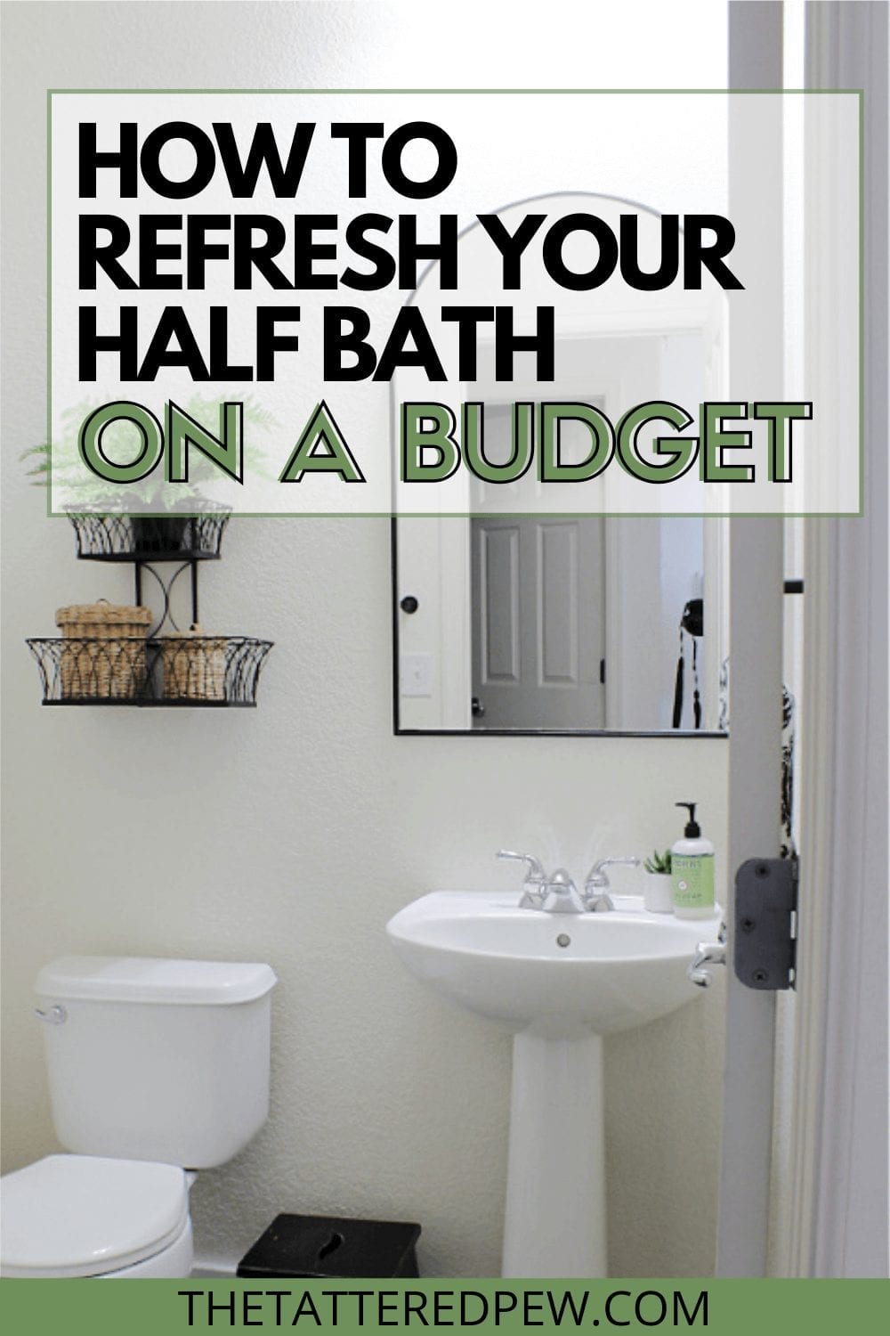 Learn how easy it is to refresh your half bath while on a budget!