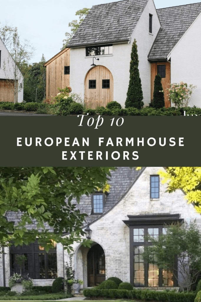 Welcome Home Saturday: Top 10 European Farmhouse Exteriors
