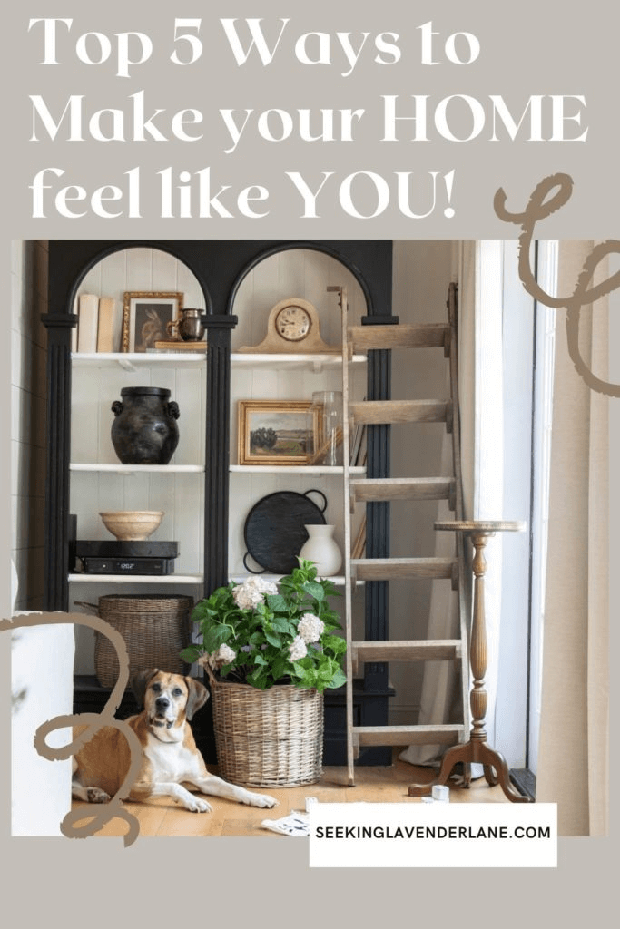 Welcome Home Saturday: Top 5 ways to make your house feel more like you 