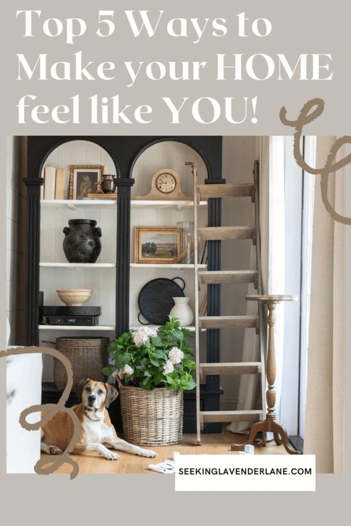 Welcome Home Saturday: Top 5 ways to make your house feel more like you