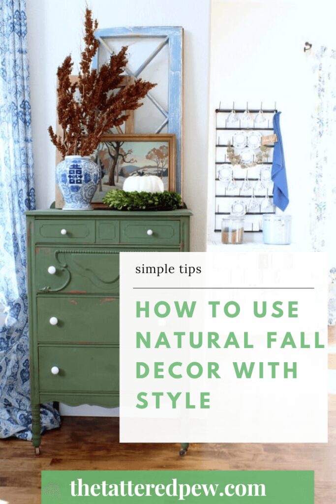 How to use natural fall decor with style