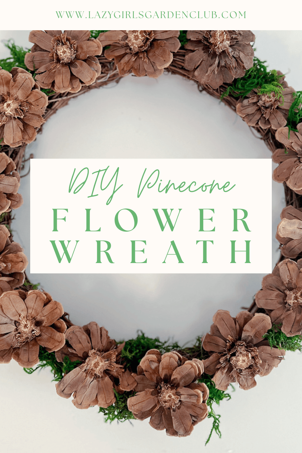 DIY Pinecone Flower Wreath