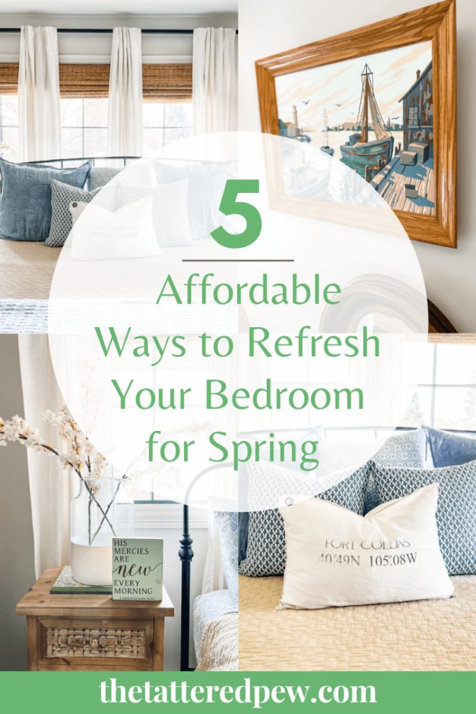 Don't miss these 5 affordable ways to refresh a spring bedroom!