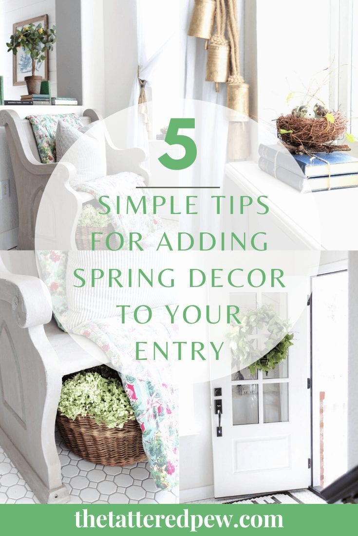 Try these 5 simple tips for adding Spring Décor to Your Entry!