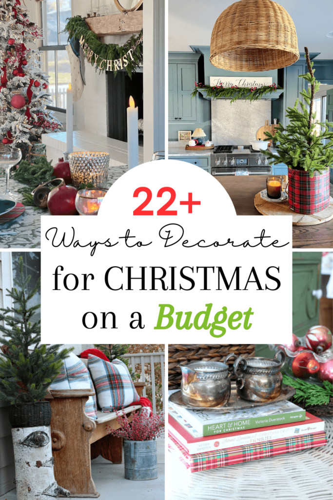 A collection of 22 or more Christmas decorating ideas that are budget friendly